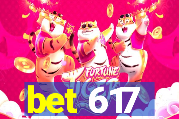 bet 617